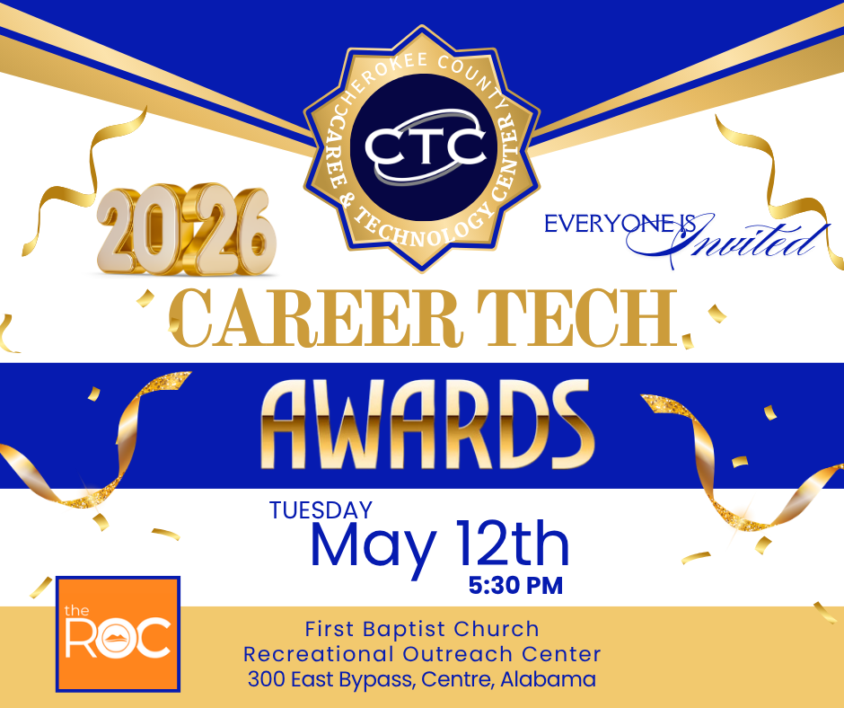 2026 Career Tech Awards Ceremony May 12 5:30pm at the Recreational Outreach Center, 300 East Bypass